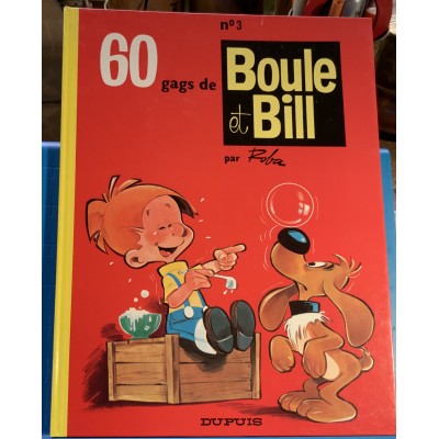 60 gags de Boule et Bill #03 De Roba